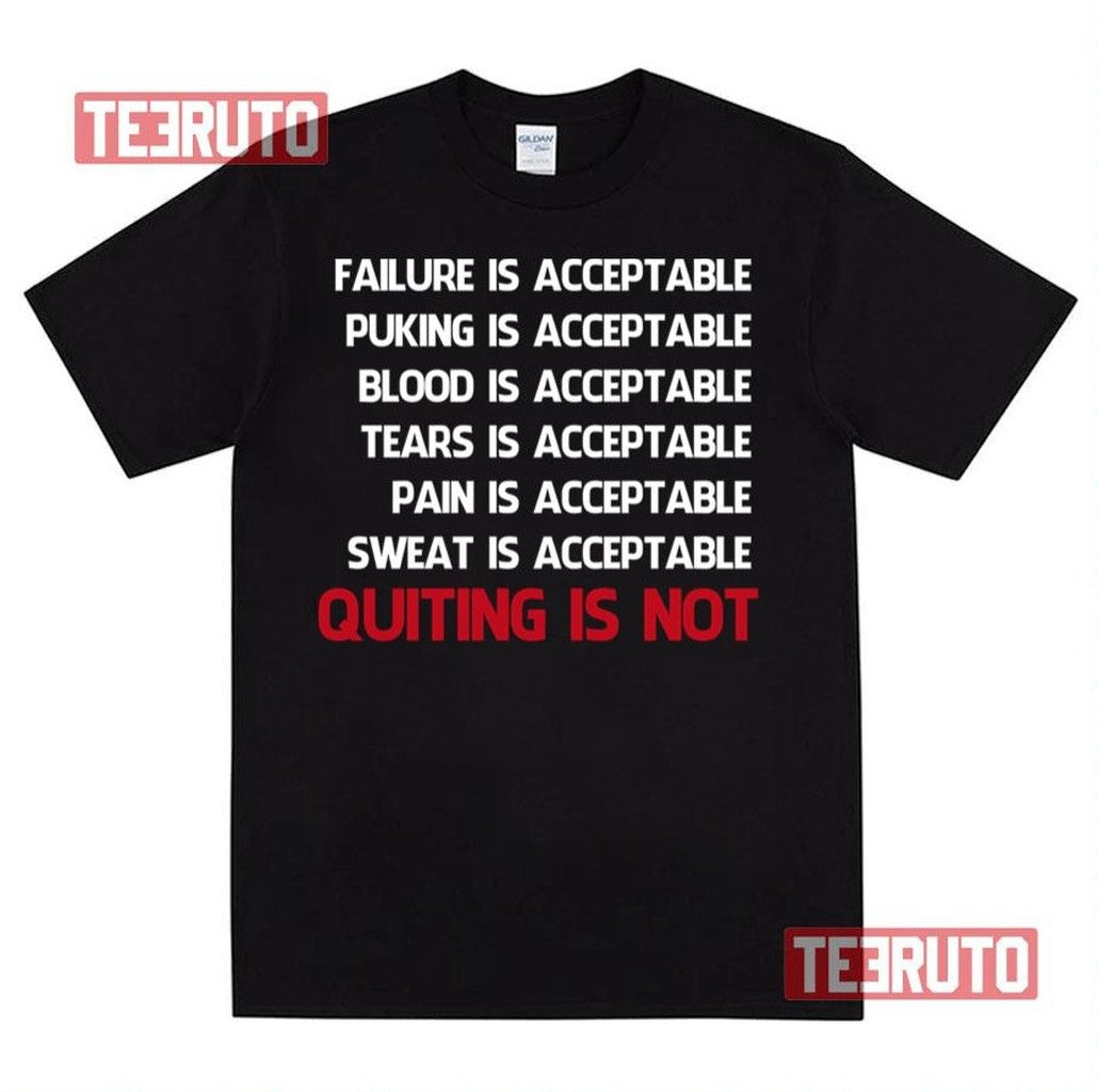 Quitting Is Not Acceptable Maze Runner Unisex Sweatshirt