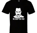 Seinfeld Nazi No Soup For You Unisex T-Shirt