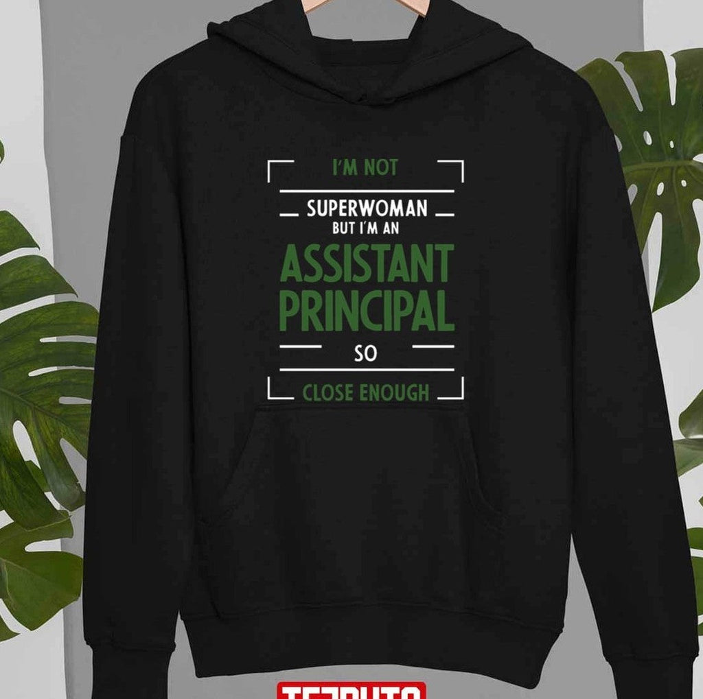 Assistant Principal Job Occupation Superwoman Unisex T-Shirt