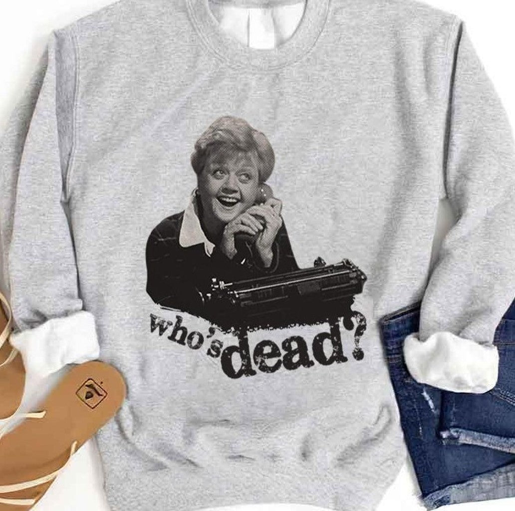 Murder She Wrote Fletcher Golden Girls Unisex Sweatshirt