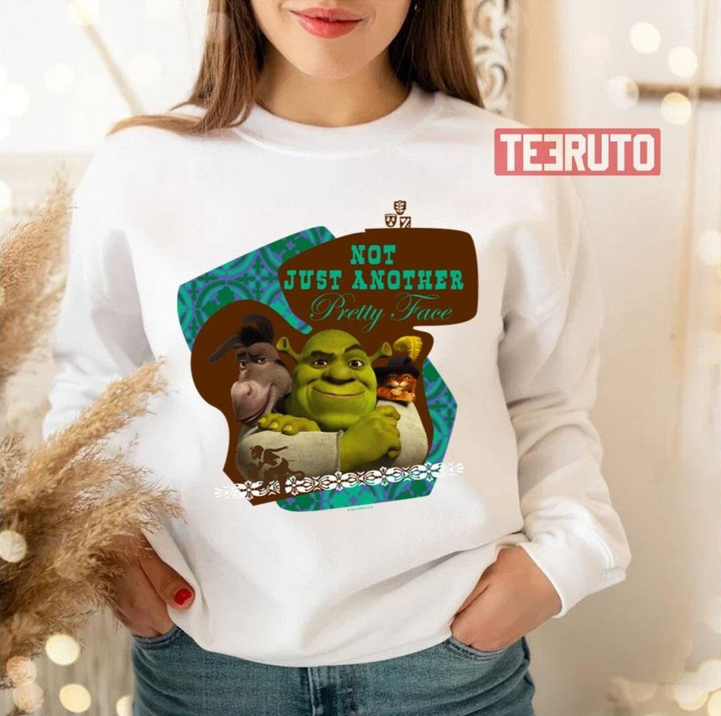 Not Just Another Pretty Face Sherk Unisex T-Shirt