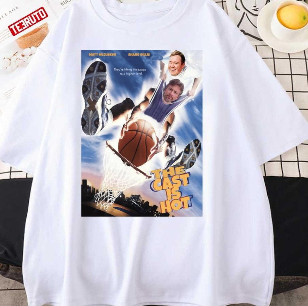 The Cast Is Hot Shane Gillis Unisex T-Shirt