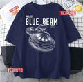Project Blue Beam Ufo Alien Invasion Psyop Unisex T-Shirt