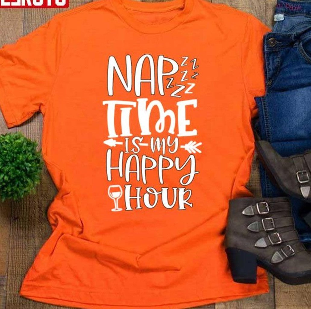 Nap Time Is My Happy Hour Women T-Shirt