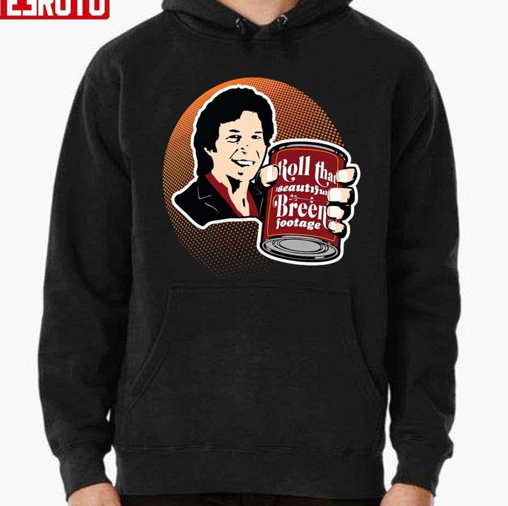Roll That Beautiful Breen Footage Posters And Art Unisex T-Shirt