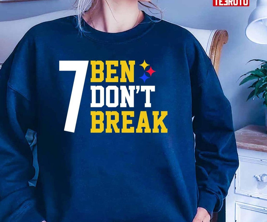 Ben Roethlisberger Don't Break Steelers Unisex T-Shirt