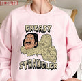 The Greasy Strangler Comedy Unisex Sweatshirt