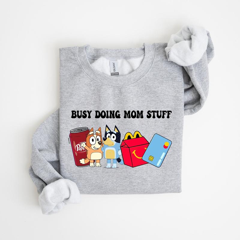 Busy Doing Mom Stuff Sweatshirt, Gift For Her, Mama T-shirt - Fashion for All - Every Size Available - Every Color Available - For Everyone - Style Se