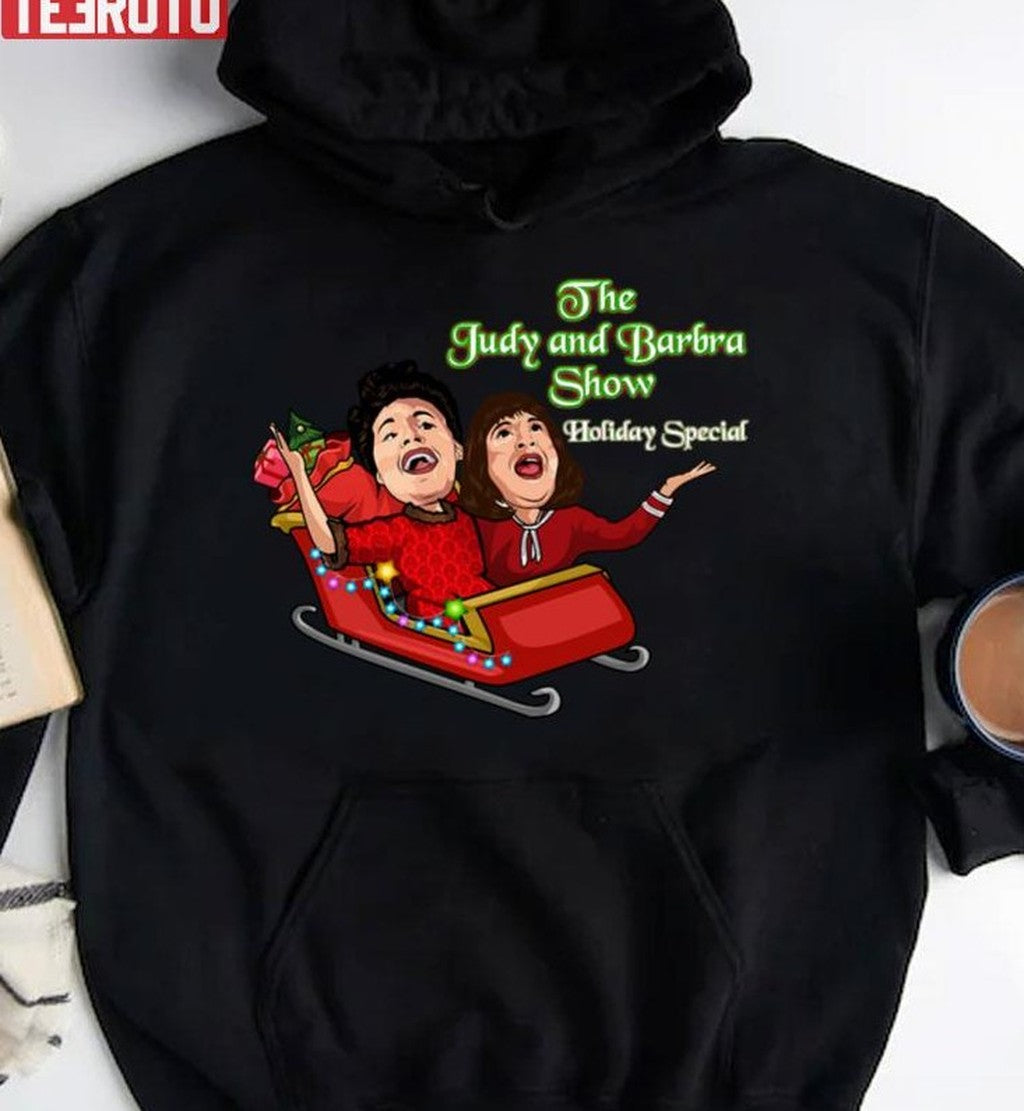 Official The Judy And Barbra Show Holiday Special Unisex Sweatshirt