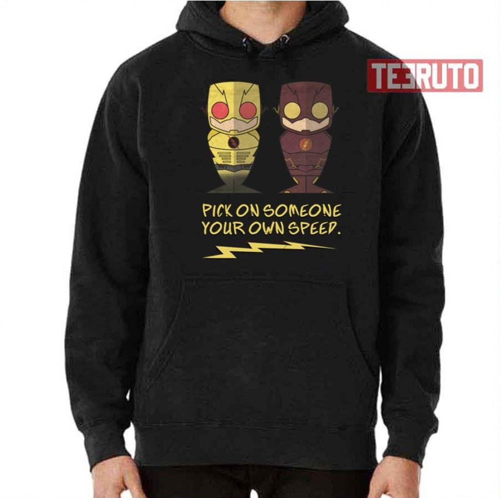 Pick On Own Speed The Flash Unisex T-Shirt
