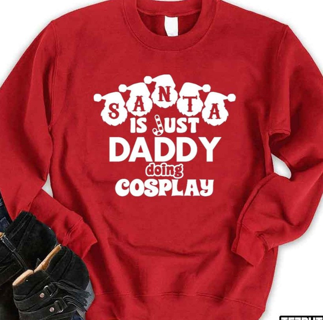 Santa Claus Christmas Slogan For Santa Dads Unisex Sweatshirt