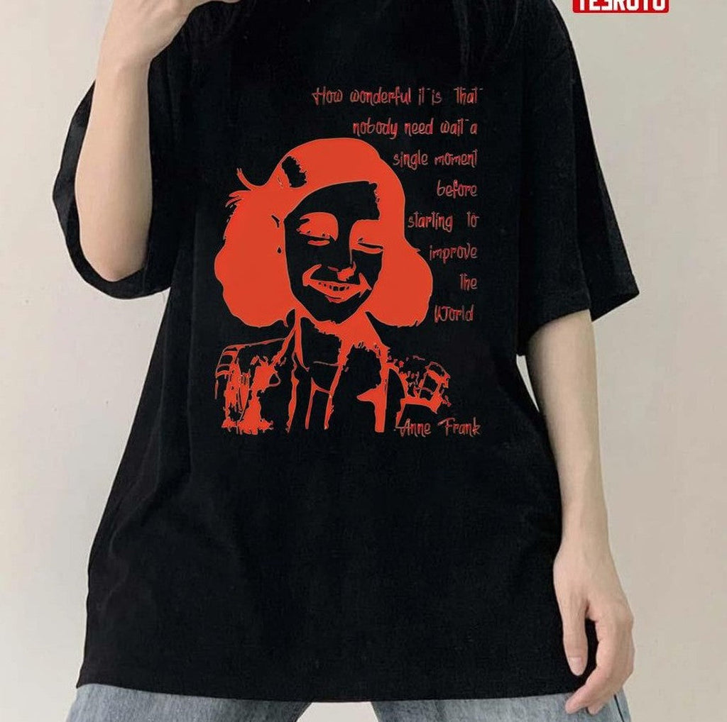 Anne Frank Quote Unisex T-Shirt