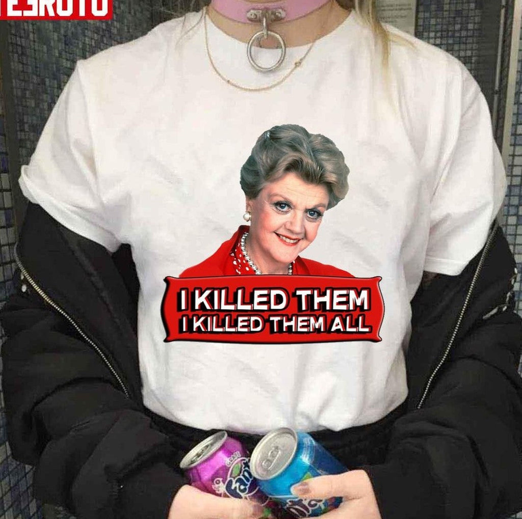 Best Angela Lansbury I Killed Them All Unisex Sweatshirt