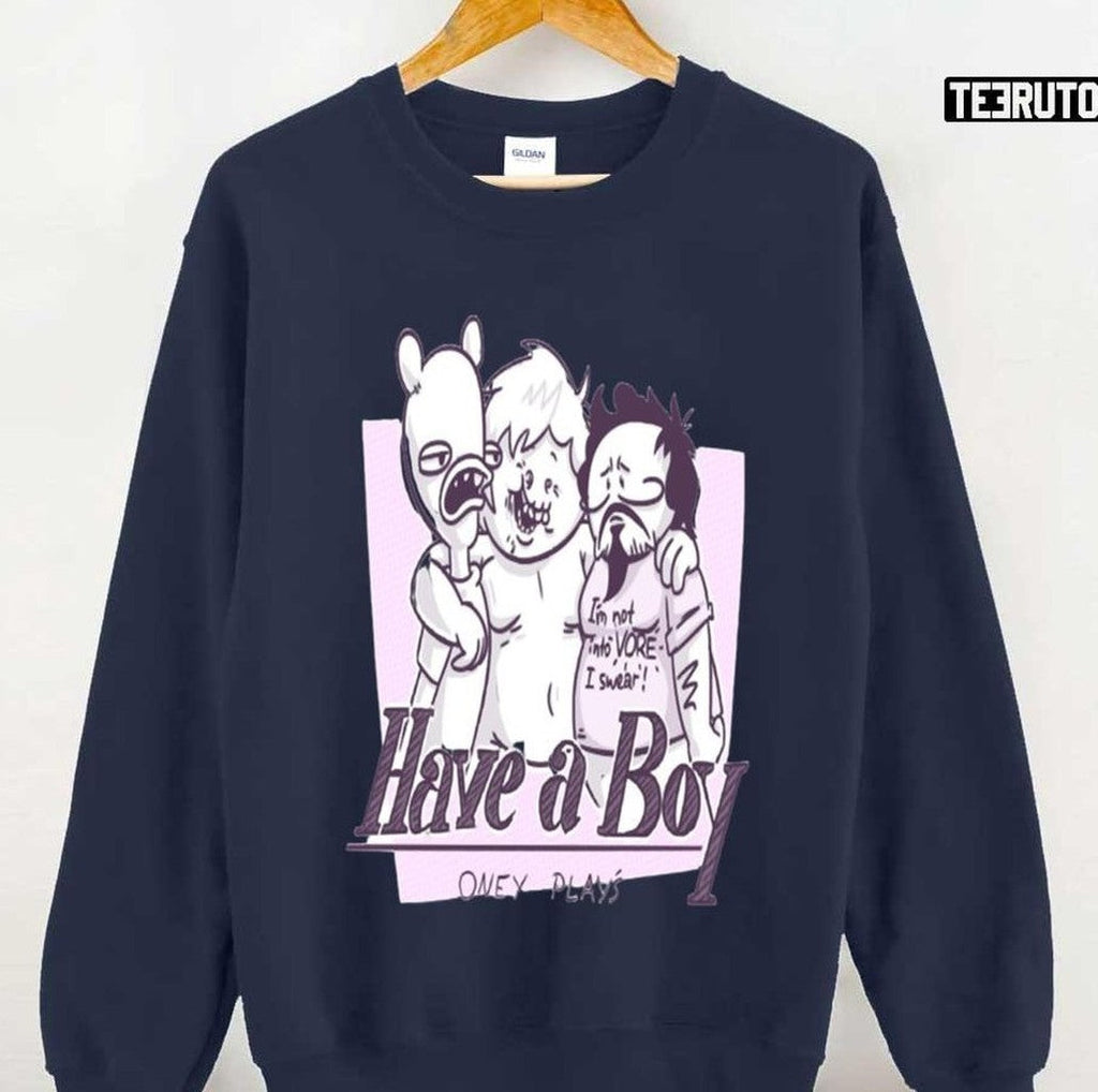 Oneyplays Have A Boy Unisex T-shirt