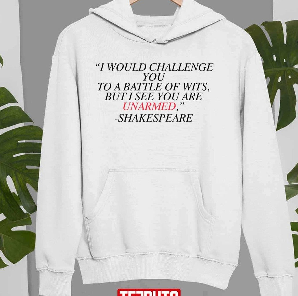 Shakespeare Battle Of Wits Unisex Sweatshirt