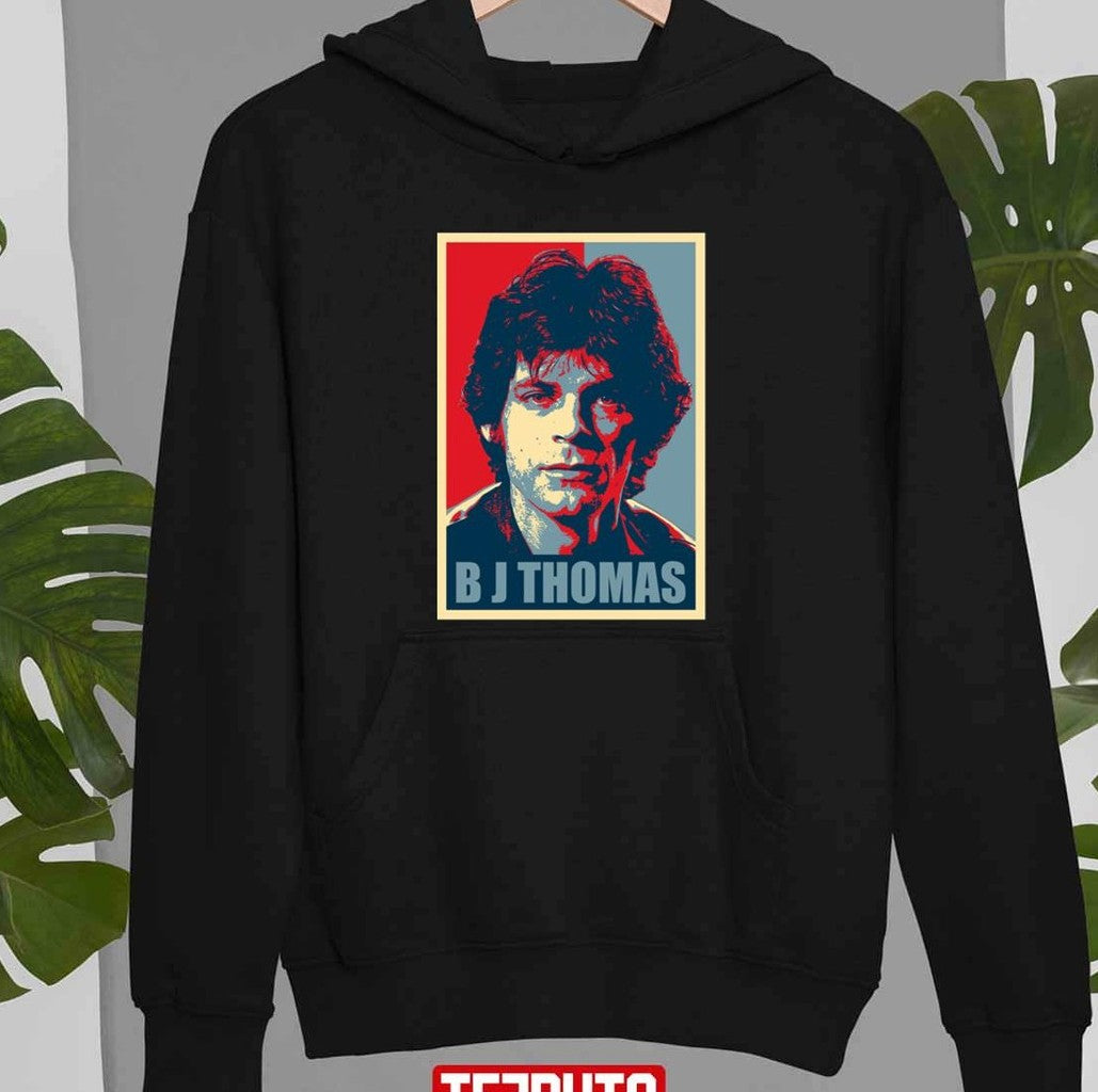 B J Thomas Hope Art For Fans Unisex T-shirt
