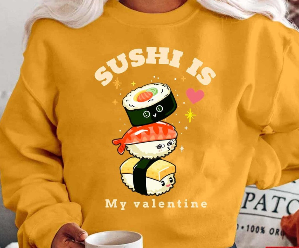 Sushi Is My Valentine Unisex T-Shirt