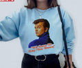 My One And Only You Conway Twitty Unisex Sweatshirt