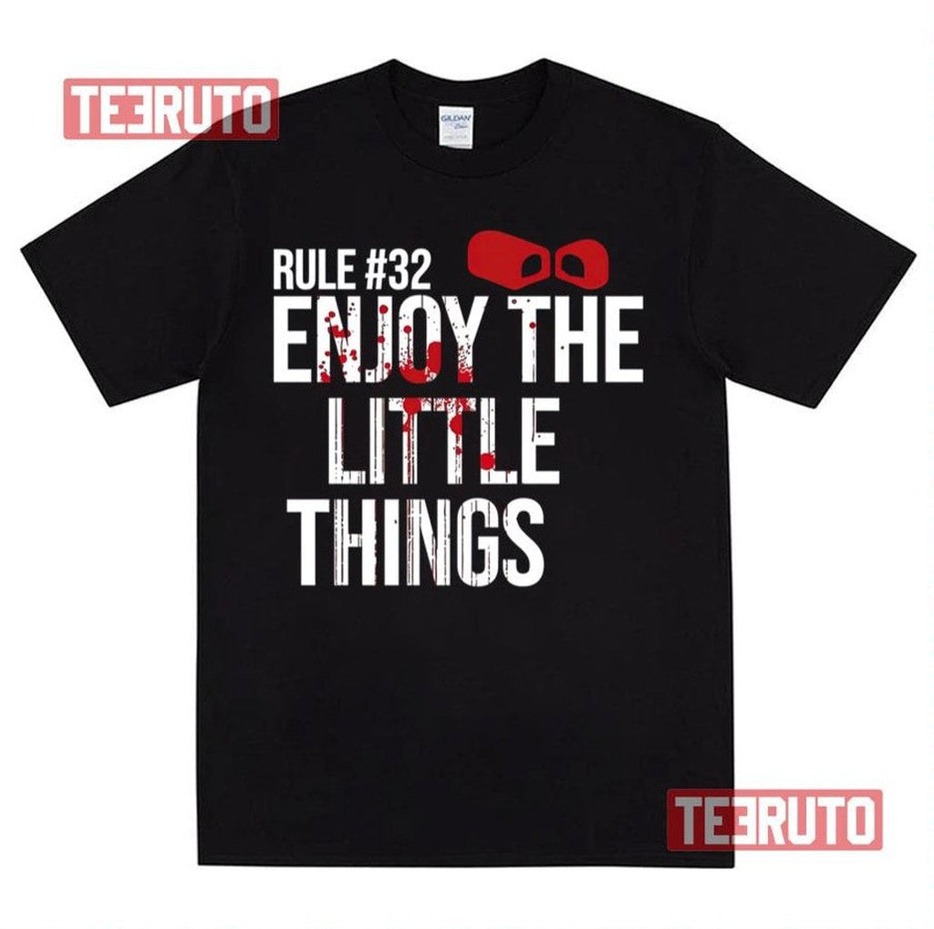 Rule 32 Enjoy The Little Things Zombieland Unisex Sweatshirt