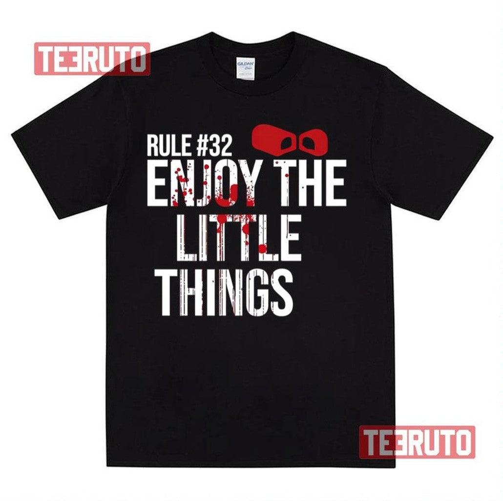 Rule 32 Enjoy The Little Things Zombieland Unisex Sweatshirt