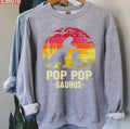 Pop Saurus Rex Funny Dinosaur Father's Day Unisex Sweatshirt