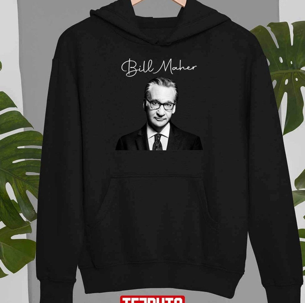Bill Maher Design Unisex T-Shirt