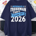Officially A Freshman Class Of 2026 High School Freshman Funny Saying Back To School Unisex T-Shirt