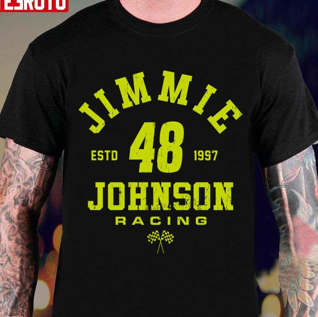 No 48 Jimmie Johnson 48 ESTD 1997 Racing Unisex T-shirt