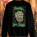 Shantay You Sleigh Drag Race Christmas S Unisex Sweatshirt