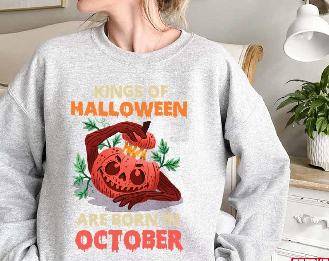 Scary Pumkin Kings Of Halloween Are Born In October Unisex Sweatshirt