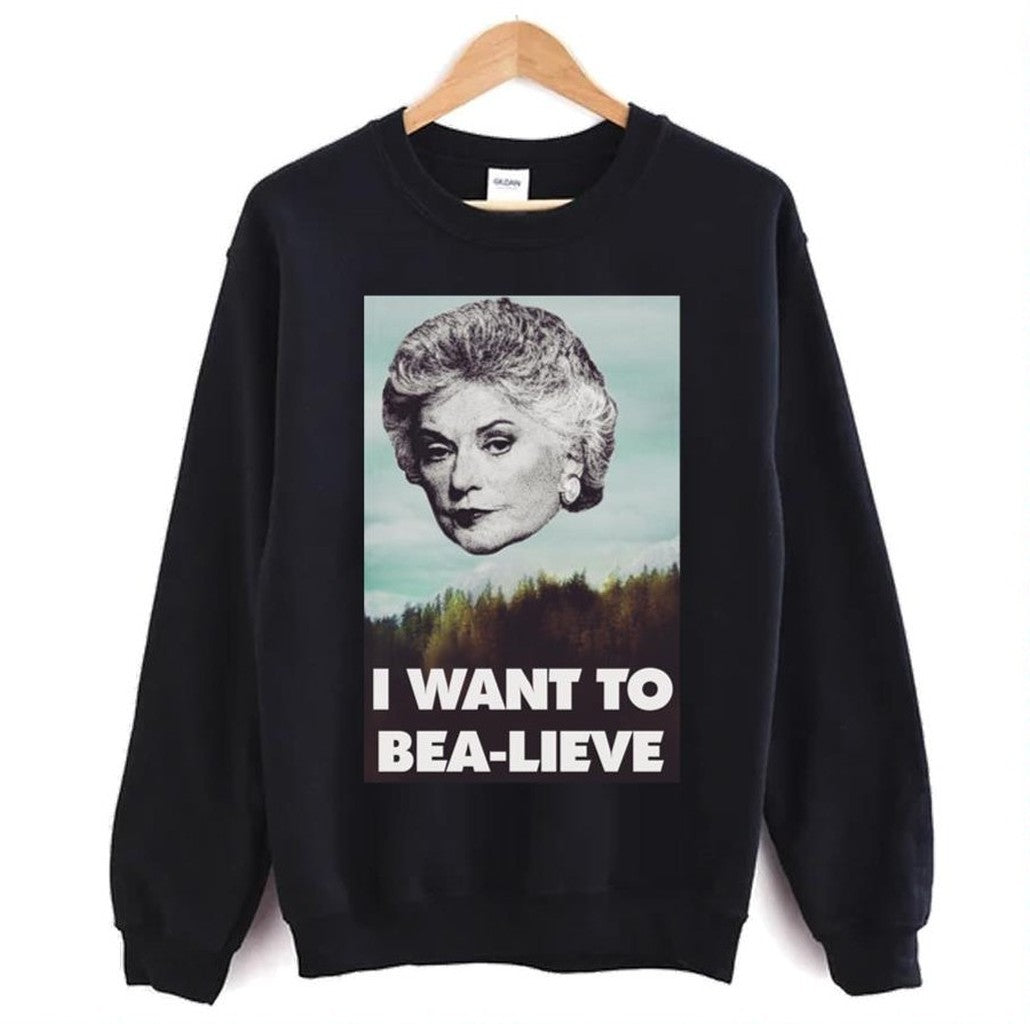 Bea Arthur I Want To Bea Lieve Unisex T-Shirt