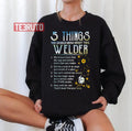 5 Things About Welder Unisex Sweatshirt