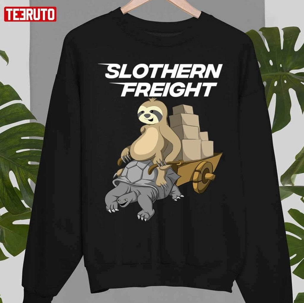 Sloth Riding Giant Tortoise Turtle Slothern Freight Unisex T-Shirt