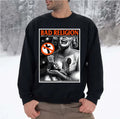 Bad Religion We’re Only Gonna Die Unisex Sweatshirt