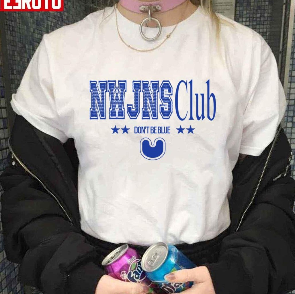 Nwjns Club Newjeans Don't Be Blue Fanmade Unisex T-Shirt