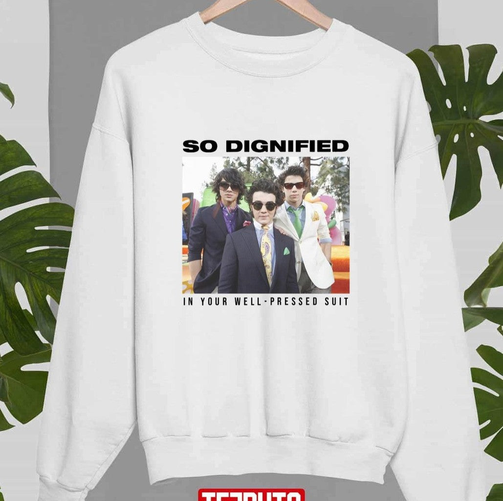 So Dignified In Your Well Pressed Suit The Album Jonas Brothers Tour 2023 Unisex Sweatshirt