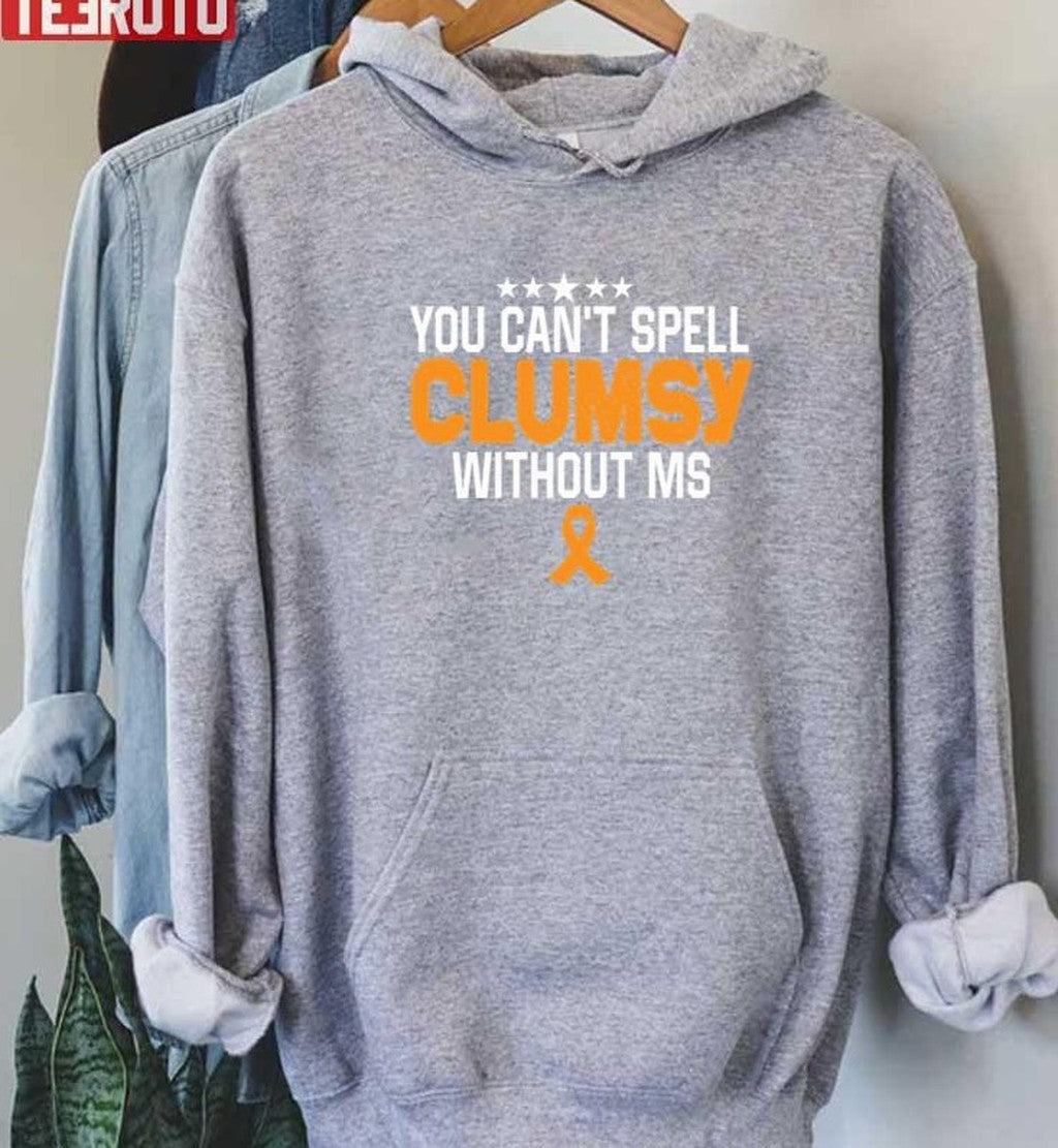 Multiple Sclerosis Awareness Clumsy Ms Awareness Orange Ribbon Warrior Unisex Sweatshirt