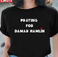 Praying For Damar Hamlin Unisex T-Shirt