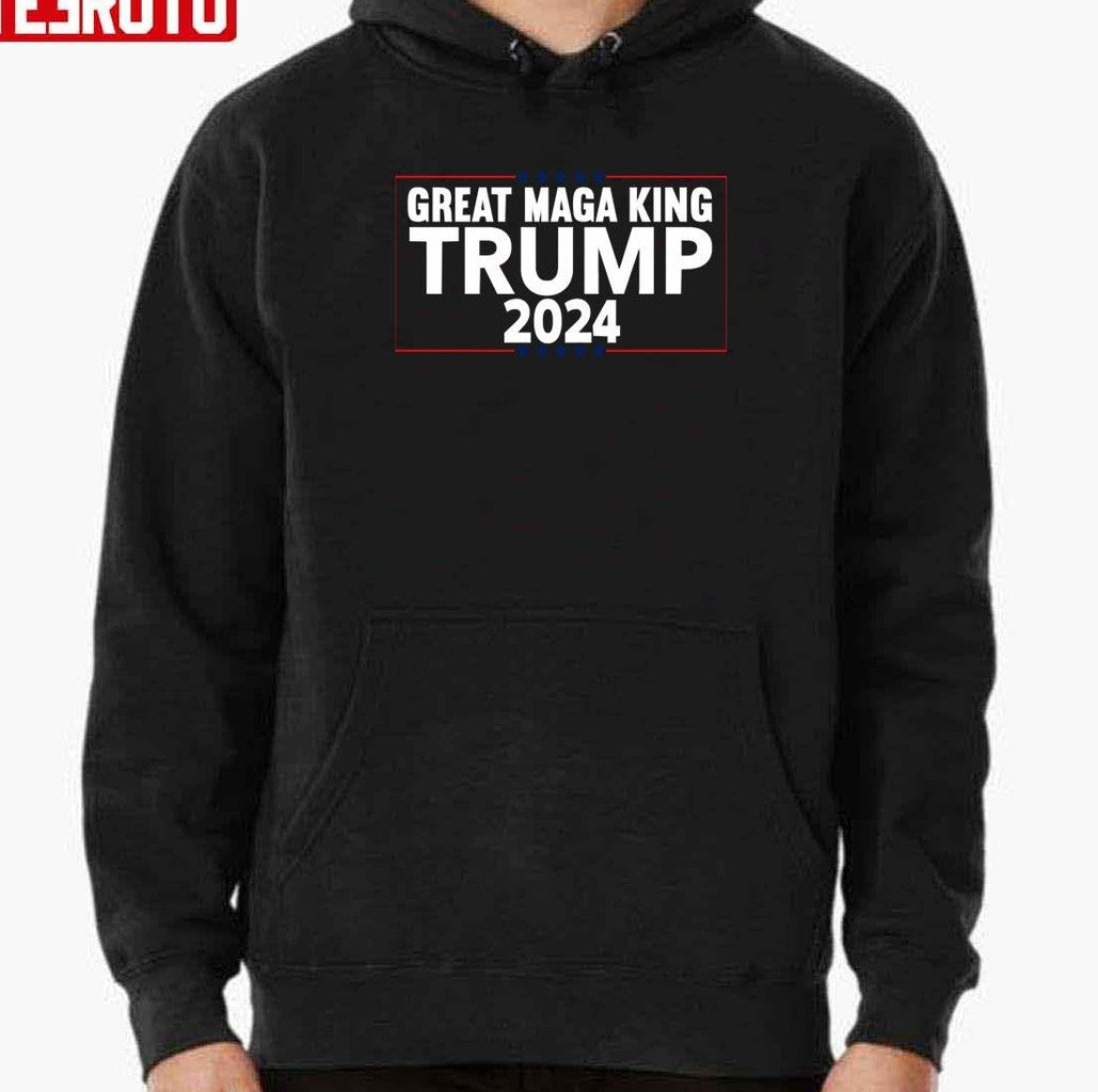 The Great Maga King Trump 2024 Unisex Sweatshirt