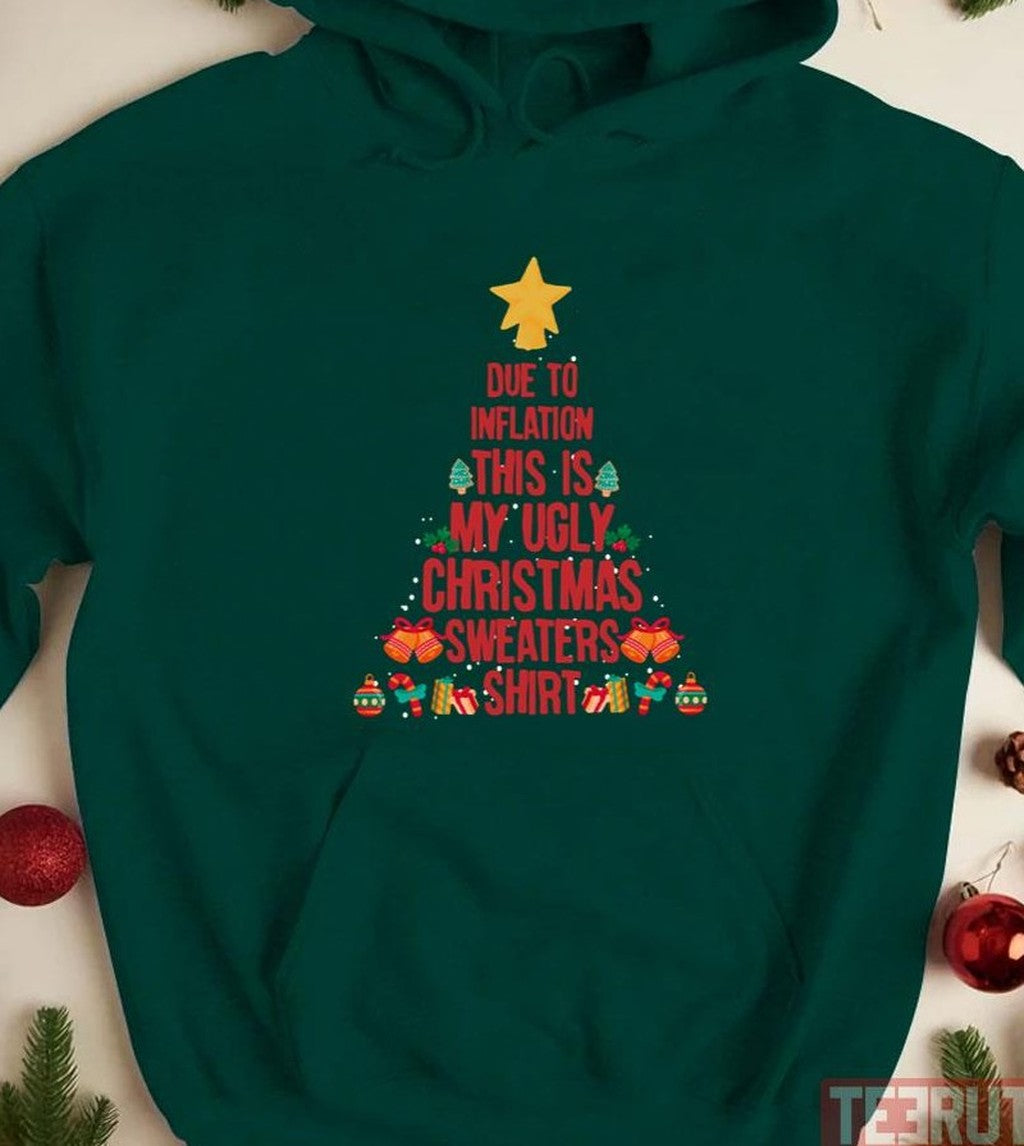 The Christmas Tree Due To Inflation This Is My Christmas Pajama Unisex T-Shirt