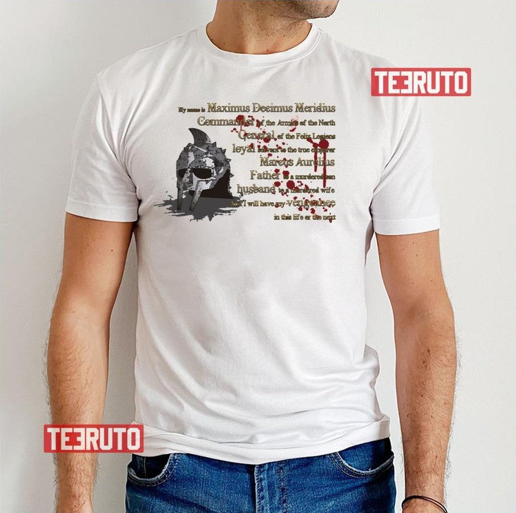 My Name Is Maximus Gladiator Movie Unisex T-Shirt