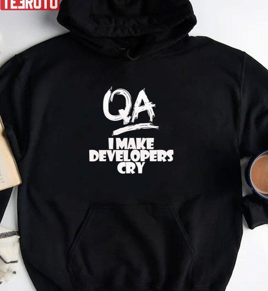 Qa Tester Engineer Joke Unisex T-Shirt
