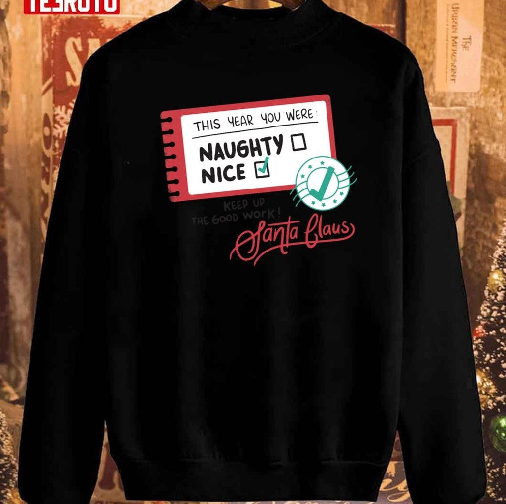 Santa's Naughty And Nice List Unisex Sweatshirt