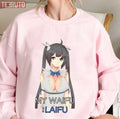 Anime Danmachi Hestia My Waifu Laifu Inspired Unisex Sweatshirt
