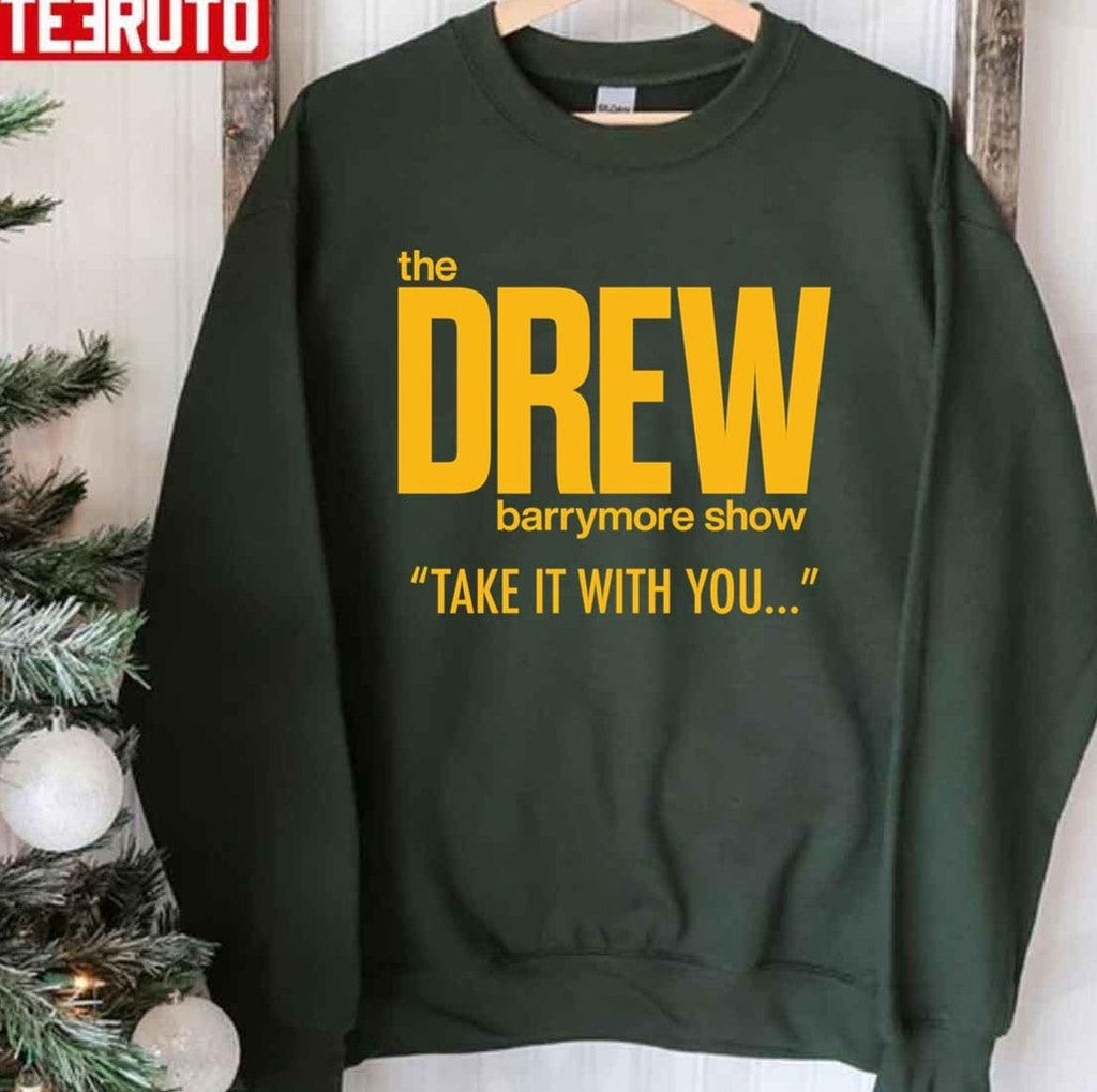 The Drew Barrymore Show Take It With You Unisex T-Shirt