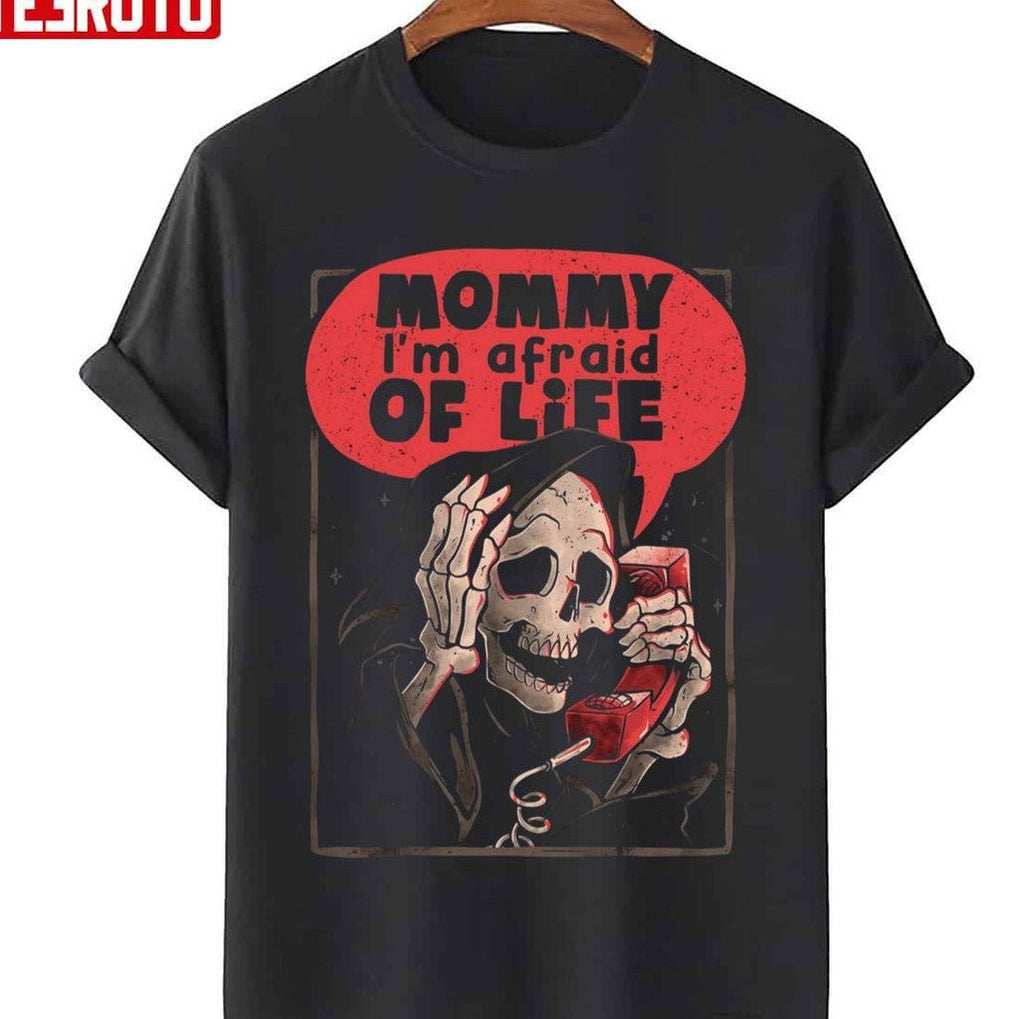 Mommy I'm Afraid Of Life Dia De Los Muertos Skull Unisex Sweatshirt