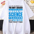 Science Shirt Try Doing What Your Science Teacher Told You Unisex T-Shirt