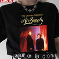 Now And Forever Air Supply Unisex T-Shirt