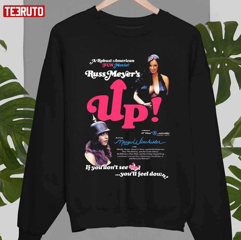 Russ Meyer's Up If You Don't See You'll Feel Down Unisex T-Shirt