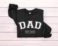 Dad Custom Est.2025 Sweatshirt, Gift For Dad Sweatshirt, New Dad Sweatshirt, Father's Day Gift